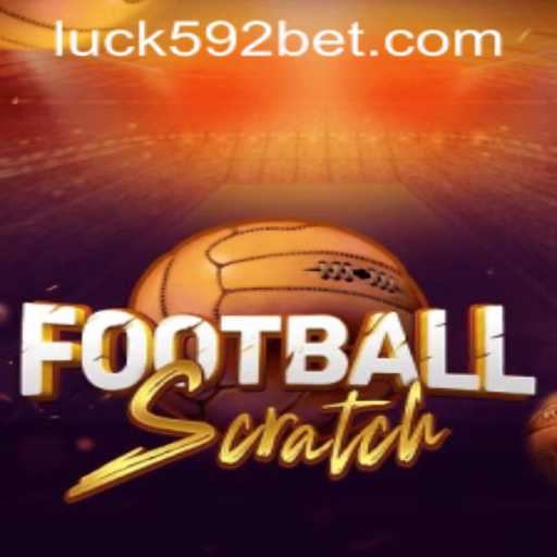 Exploring FootballScratch and Understanding 592bet PH Login